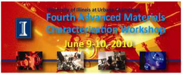 4th Advanced Materials Characterization Workshop 2010